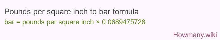 Pounds per square inch to bar formula