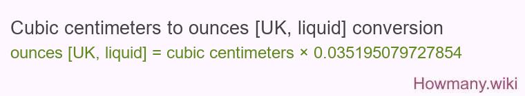 Cubic centimeters to ounces [UK, liquid] conversion