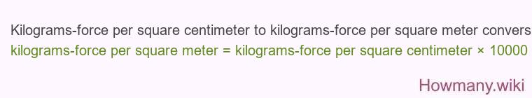 Kilograms-force per square centimeter to kilograms-force per square meter conversion