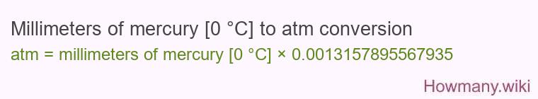 Millimeters of mercury [0 °C] to atm conversion