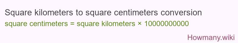 Square kilometers to square centimeters conversion