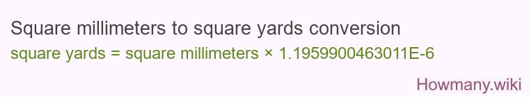 Square millimeters to square yards conversion